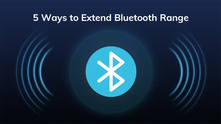 5 ways to extend bluetooth range